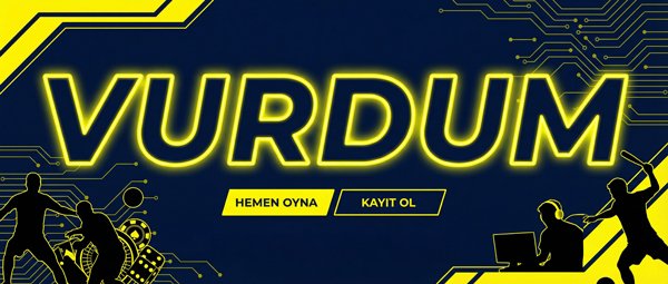 Vurdum giriş linki ve güncel erişim