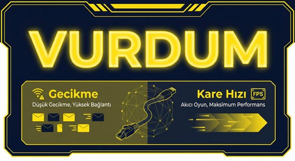 Ping ve FPS canlı maçlarda öncelik