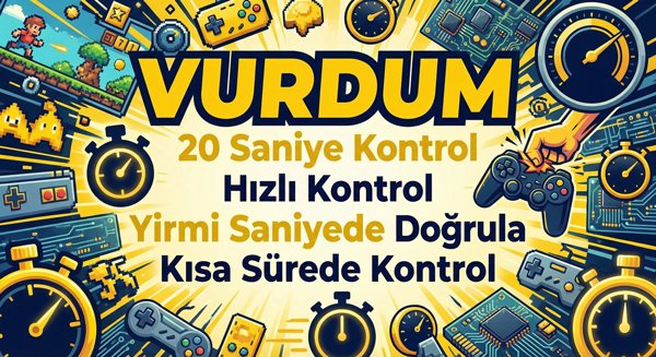 Oturum açmadan önce 20 saniyede yapılacaklar